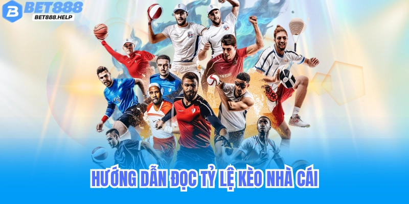 Kèo Nhà Cái Bet88 - Cập Nhập Keonhacai Hôm Nay KQBD 7 Hướng dẫn đọc và hiểu tỷ lệ kèo nhà cái Bet88